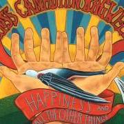 Le texte musical OVERTABLE INTERLUDE de CROSS CANADIAN RAGWEED est également présent dans l'album Happiness and all the other things (2009)
