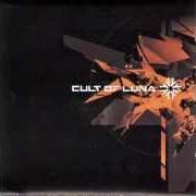 Le texte musical 101 de CULT OF LUNA est également présent dans l'album Cult of luna (2001)