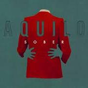 Le texte musical SOBER de AQUILO est également présent dans l'album Sober (2020)