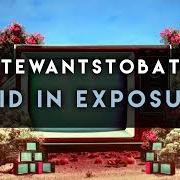Le texte musical PAID IN EXPOSURE de NATEWANTSTOBATTLE est également présent dans l'album Paid in exposure (2018)