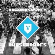 Le texte musical DUAS CIDADES de BAIANASYSTEM est également présent dans l'album Duas cidades (2016)