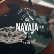 Le texte musical LA NAVAJA de LOS MARTES est également présent dans l'album Cierto día (2015)