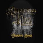 Le texte musical CHAMPION SOUND de CYPRESS HILL est également présent dans l'album Champion sound (2022)