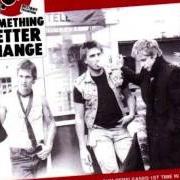 Something better change Something better change