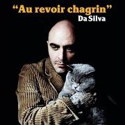Le texte musical LÉGÈRE de DA SILVA est également présent dans l'album Au revoir chagrin (2019)