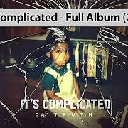 Le texte musical MISCONCEPTIONS de DA T.R.U.T.H. est également présent dans l'album It's complicated (2016)
