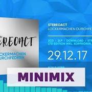 Le texte musical SO SOLL ES BLEIBEN de STEREOACT est également présent dans l'album Lockermachen durchfedern (2017)