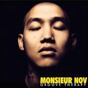 Le texte musical JASMINE de MONSIEUR NOV est également présent dans l'album Groove therapy (2010)