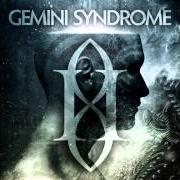 Le texte musical SYNDROME de GEMINI SYNDROME est également présent dans l'album Lux (2013)