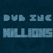 Le texte musical MY DUB de DUB INC est également présent dans l'album Millions (2019)