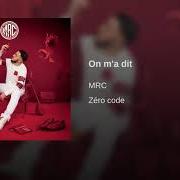 Le texte musical T'INQUIÈTE PAS de MRC est également présent dans l'album Zero code (2018)