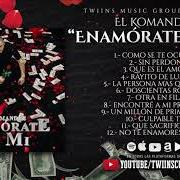 Le texte musical DOSCIENTAS ROSAS de EL KOMANDER est également présent dans l'album Enamorate de mi (2019)