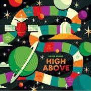 Le texte musical HIGHER HIGHER HIGHER de DEREK MINOR est également présent dans l'album High above (2017)