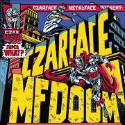 Le texte musical CZARWYN'S THEORY OF PEOPLE GETTING LOOSE de CZARFACE est également présent dans l'album Super what? (2021)