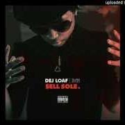 Le texte musical I DON'T KNOW de DEJ LOAF est également présent dans l'album Sell sole (2014)