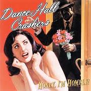 Le texte musical THE TRUTH ABOUT ME de DANCE HALL CRASHERS est également présent dans l'album Honey i'm homely (1997)