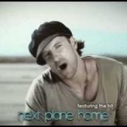 Le texte musical NEXT PLANE HOME de DANIEL POWTER est également présent dans l'album Under the radar