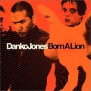 Le texte musical THE RULES de DANKO JONES est également présent dans l'album Born a lion (2002)