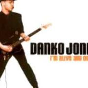 Le texte musical MY LOVE IS BOLD de DANKO JONES est également présent dans l'album My love is bold (1999)