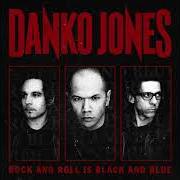 Le texte musical DON'T DO THIS de DANKO JONES est également présent dans l'album Rock and roll is black and blue (2012)