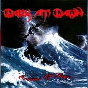 Le texte musical THE VOICE OF THE GODS de DARK AT DAWN est également présent dans l'album Oceans of time (1995)