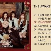 Le texte musical FINGERTIP de GFRIEND est également présent dans l'album The awakening (2017)