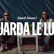 Le texte musical GASATI UN MONDO de DUTCH NAZARI est également présent dans l'album Guarda le luci amore mio (2025)