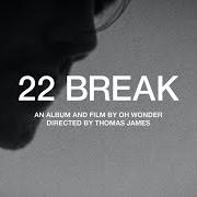 Le texte musical TWENTY FOURTEEN de OH WONDER est également présent dans l'album 22 break (2021)