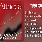 Le texte musical 2 MINUS 1 de SEVENTEEN est également présent dans l'album Attacca (2021)