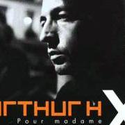Le texte musical MYSTÉRIEUSES COLÈRES de ARTHUR H est également présent dans l'album Pour madame x (2000)