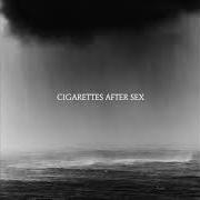 Le texte musical TOUCH de CIGARETTES AFTER SEX est également présent dans l'album Cry (2019)