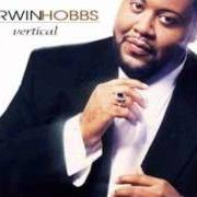 Le texte musical CAST ALL YOUR CARES de DARWIN HOBBS est également présent dans l'album Vertical (2000)