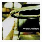 Le texte musical THE SHARP HINT OF NEW TEARS de DASHBOARD CONFESSIONAL est également présent dans l'album The swiss army romance (2000)