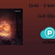 Le texte musical DROWN de EKALI est également présent dans l'album A world away (2020)