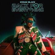 Le texte musical I WISH de KODAK BLACK est également présent dans l'album Back for everything (2022)