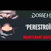 Le texte musical DERNIER MOT de DOSSEH est également présent dans l'album Perestroïka (2015)