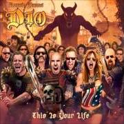 Le texte musical RAINBOW IN THE DARK de RONNIE JAMES DIO est également présent dans l'album Ronnie james dio - this is your life (2014)