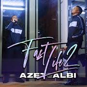 Le texte musical FAST LIFE 2 de AZET est également présent dans l'album Fast life 2 (2020)