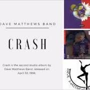 Le texte musical DRIVE IN  DRIVE OUT de DAVE MATTHEWS BAND est également présent dans l'album Crash (1996)