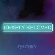 Le texte musical BREAK INTO MY HEART de DAUGHTRY est également présent dans l'album Dearly beloved (2021)