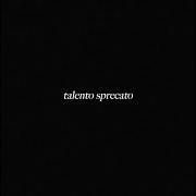 Talento sprecato