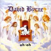 Le texte musical THE COWBOY MAMBO (HEY LOOKIT ME NOW) de DAVID BYRNE est également présent dans l'album Uh-oh (1992)