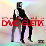 Le texte musical WITHOUT YOU de DAVID GUETTA est également présent dans l'album Nothing but the beat 2.0 (2012)