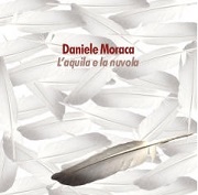 Le texte musical SUD de DANIELE MORACA est également présent dans l'album L'aquila e la nuvola (2023)