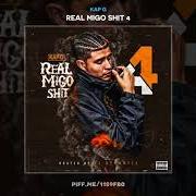 Le texte musical FORBES de KAP G est également présent dans l'album Real migo shit 4 (2018)