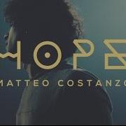 Le texte musical HOPE de MATTEO COSTANZO est également présent dans l'album Hope (2017)