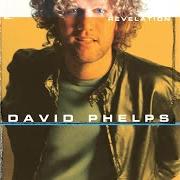 Le texte musical SATISFACTION de DAVID PHELPS est également présent dans l'album Revelation (2004)