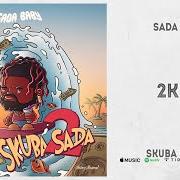 Le texte musical SKUBARU de SADA BABY est également présent dans l'album Skuba sada 2 (2020)