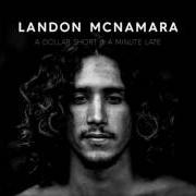 Le texte musical SPARE CHANGE de LANDON MCNAMARA est également présent dans l'album A dollar short & a minute late (2017)