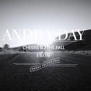 Le texte musical GIN & JUICE (LET GO MY HAND) de ANDRA DAY est également présent dans l'album Cheers to the fall (2015)